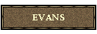 EVANS